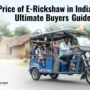 E-rickshaw price in India 2026 – electric rickshaw buying guide