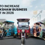 How to increase e-rickshaw business profit in 2026